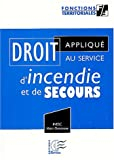 Droit appliqué au service d'incendie et de secours