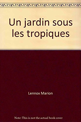 un jardin sous les tropiques (harlequin)