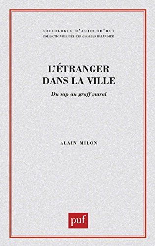 L'étranger dans la ville : du rap au graff