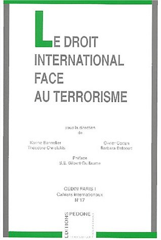 Le droit international face au terrorisme