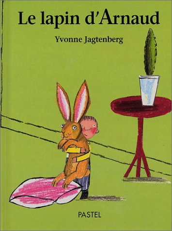Le lapin d'Arnaud