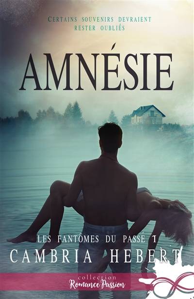 Amnésie: Les fantômes du passé, T1