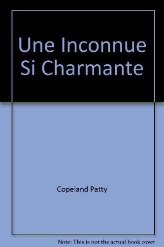 Une inconnue si charmante