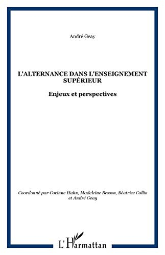 L'alternance dans l'enseignement supérieur : enjeux et perspectives