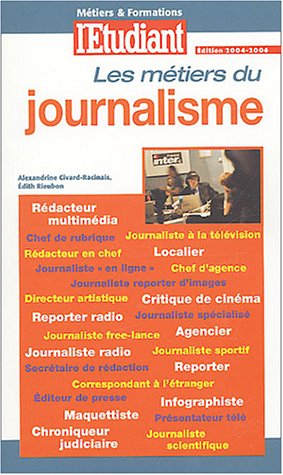 Les métiers du journalisme