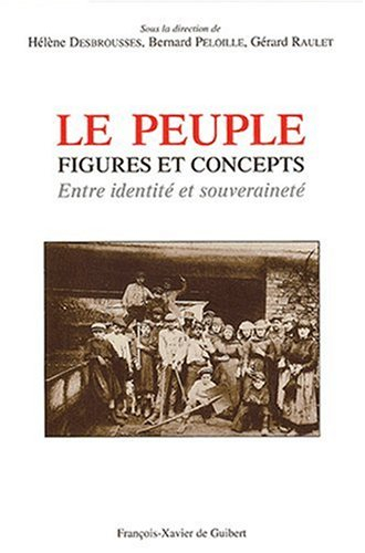 Le peuple, figures et concepts : entre identité et souveraineté