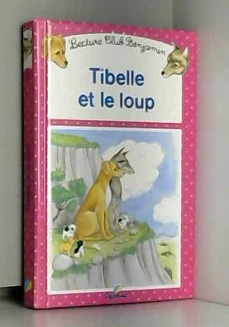tibelle et le loup