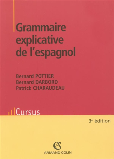 Grammaire explicative de l'espagnol