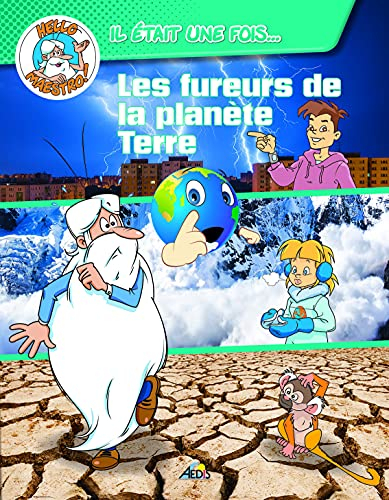 Les fureurs de la planète Terre