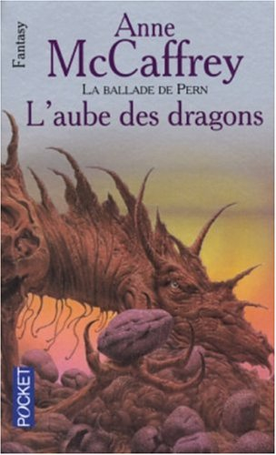 la ballade de pern, l'epidémie : l'aube des dragons
