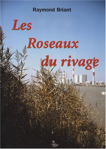 Les roseaux du rivage