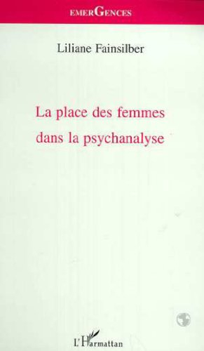 La place des femmes dans la psychanalyse