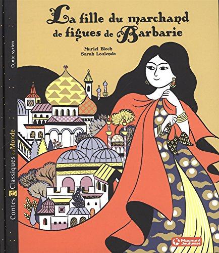 La fille du marchand de figues de Barbarie