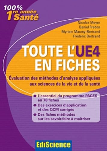 Toute l'UE4 en fiches : évaluation des méthodes d'analyse appliquées aux sciences de la vie et de la