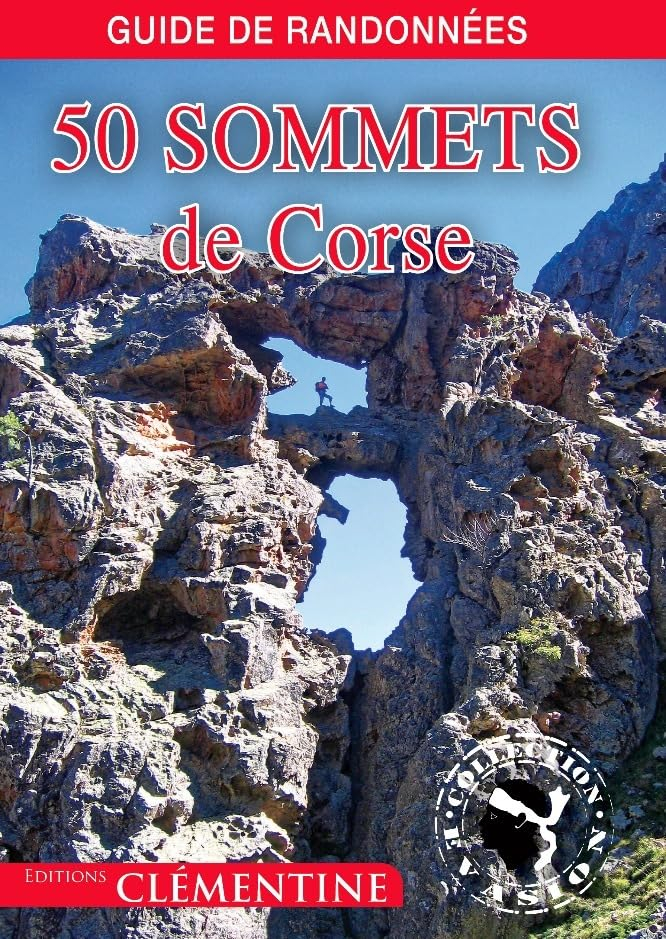 50 sommets de Corse : guide de randonnées