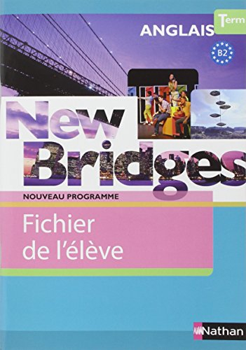New bridges terminale : fichier élève 2012
