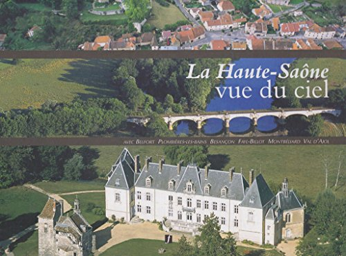 La Haute-Saône vue du ciel