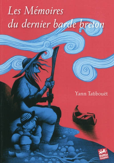 Les mémoires du dernier barde breton