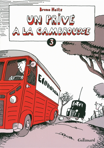Un privé à la cambrousse. Vol. 3