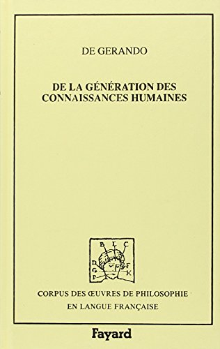 De la génération des connaissances humaines : 1802