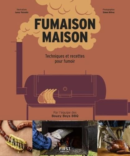 Fumaison maison : techniques et recettes pour fumoir