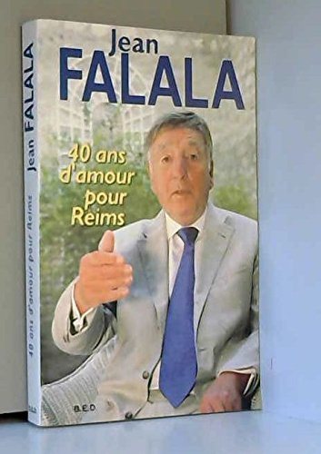 40 ans d'amour pour Reims