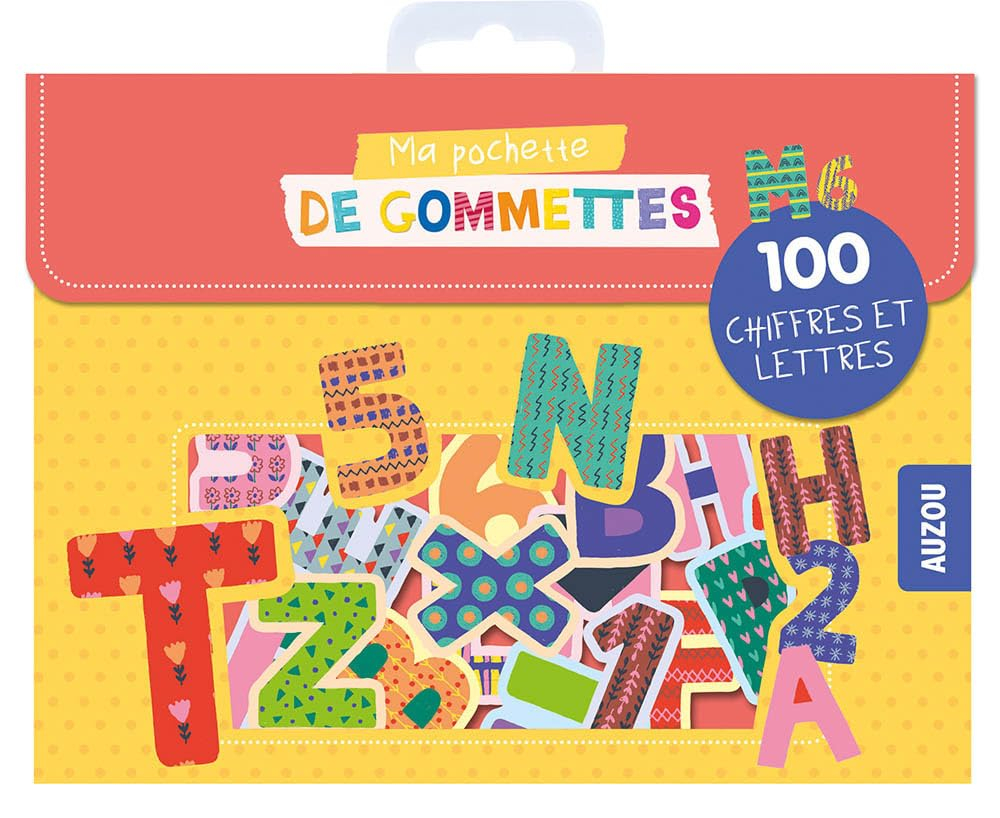 Ma pochette de gommettes : 100 chiffres et lettres
