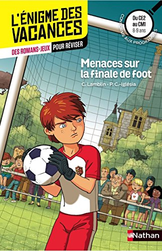 Menaces sur la finale de foot : du CE2 au CM1, 8-9 ans : conforme aux programmes