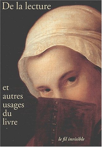 De la lecture et autres usages du livre