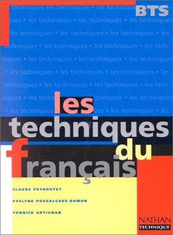 Les techniques du français, BTS