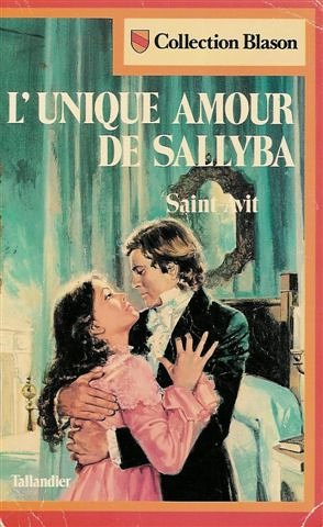 L'unique amour de Sallyba : Collection : Blason n° 25