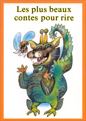 Les Plus beaux contes pour rire