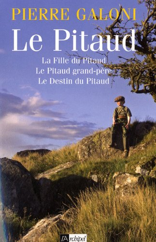 Le pitaud. La fille du pitaud. Le pitaud grand-père