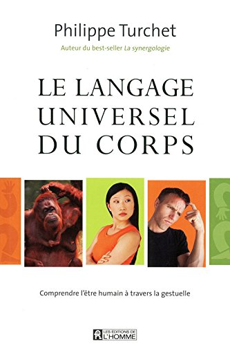 Le langage universel du corps : comprendre l'être humain à travers la gestuelle