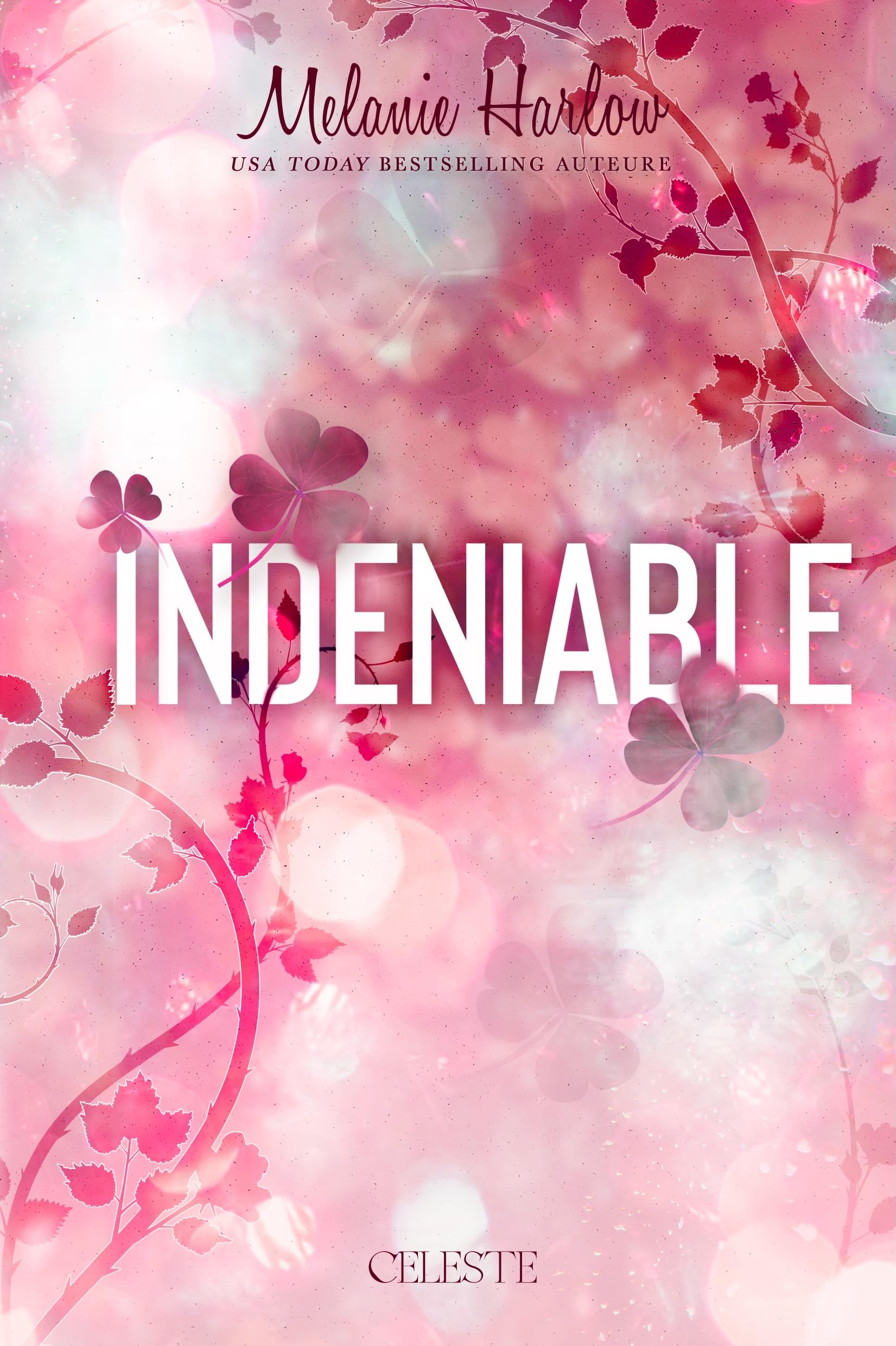 Cloverleigh farms. Vol. 2. Indéniable