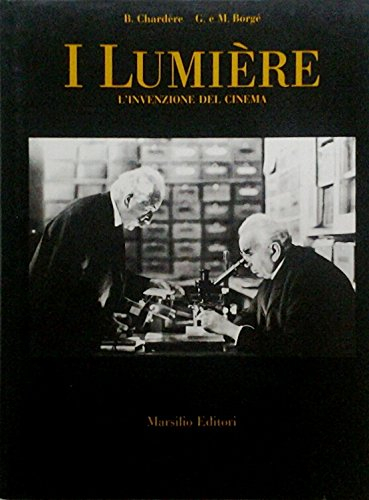 i lumière. l'invenzione del cinema