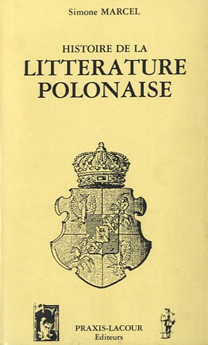 Histoire de la littérature polonaise : des origines au début du XIXe siècle
