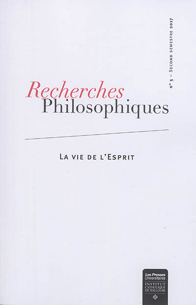 Recherches philosophiques : revue de la Faculté de philosophie de l'Institut catholique de Toulouse,