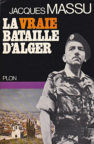 la vraie bataille d'alger
