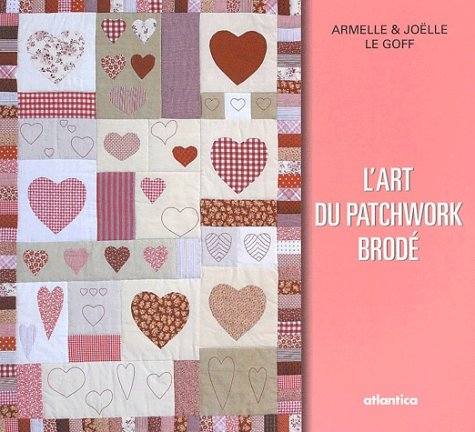 L'art du patchwork brodé