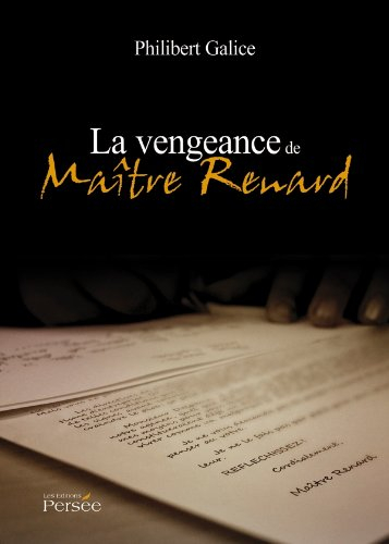 la vengeance de maître renard
