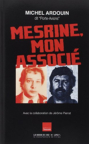 Mesrine, mon associé