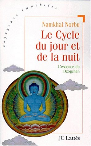 Le cycle du jour et de la nuit : où l'on progresse sur la voie du yoga primordial