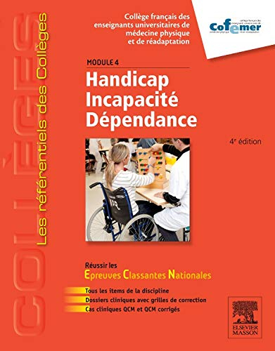 Handicap, incapacité, dépendance : module 4 : réussir les épreuves classantes nationales