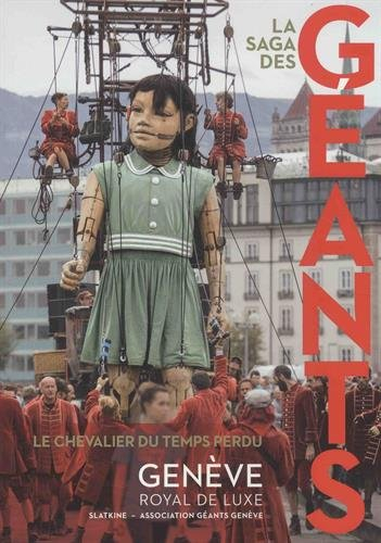La saga des géants : le chevalier du temps perdu : Genève