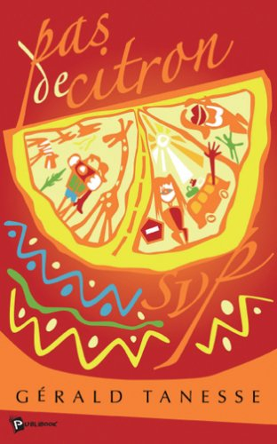 Pas de Citron S'Il Vous Plait