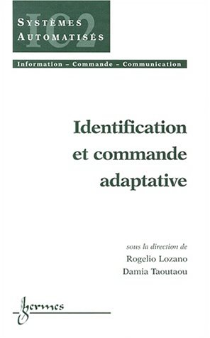 Identification et commande adaptive