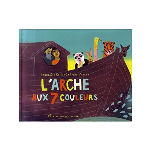 L'arche aux 7 couleurs