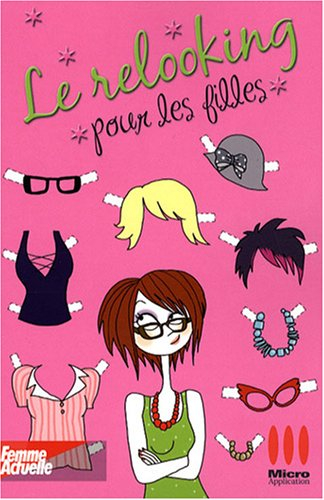 Le relooking pour les filles