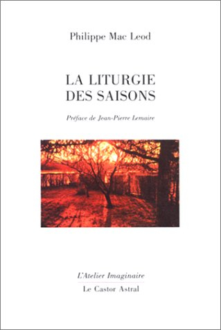 La liturgie des saisons